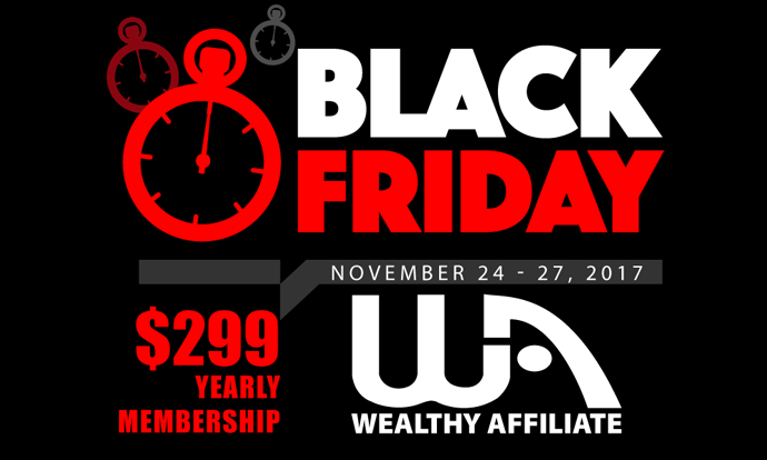 Wealthy Affiliate Black Friday 2017