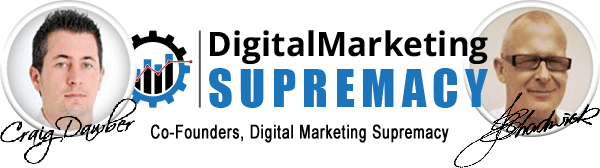Digital Marketing Supremacy Craig Dawber and John Chadwick