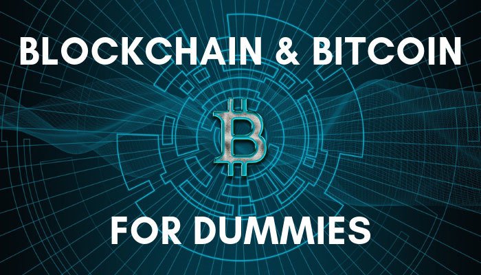 bitcoin blockchain for dummies