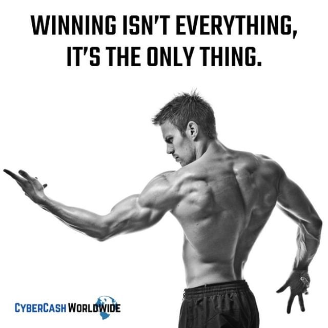 Winning isn't everything, it's the only thing.  
