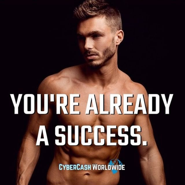 You're already a success.