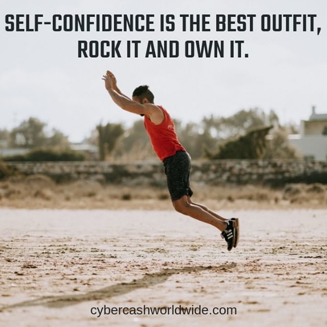 Self-confidence is the best outfit. Rock it and own it.