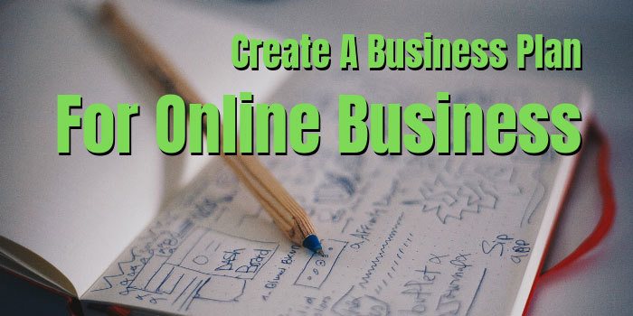 Create A Business Plan For Online Business