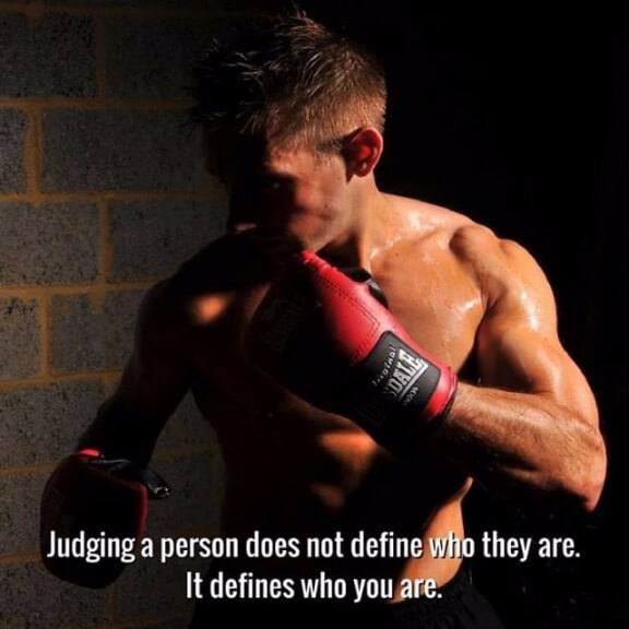Judging a person does not define who they are. It defines who you are. 