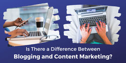 Difference-Between-Blogging-and-Content-Marketing Difference Between Blogging and Content Marketing