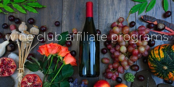 wine club affiliate programs