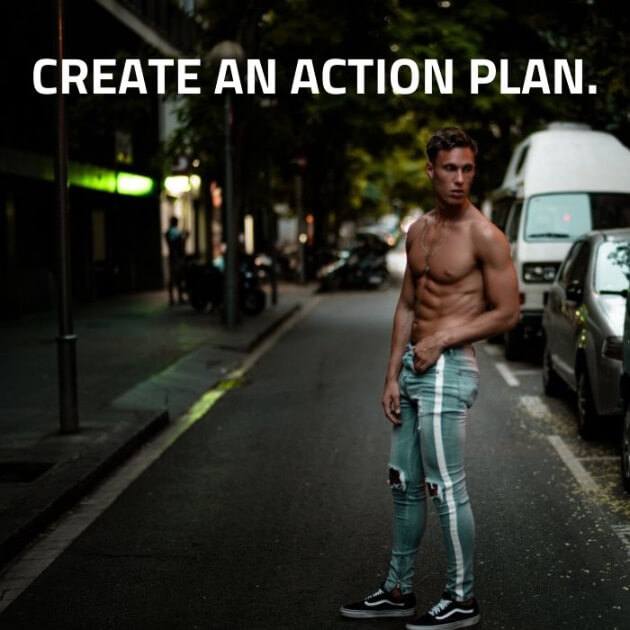 Create an action plan. 