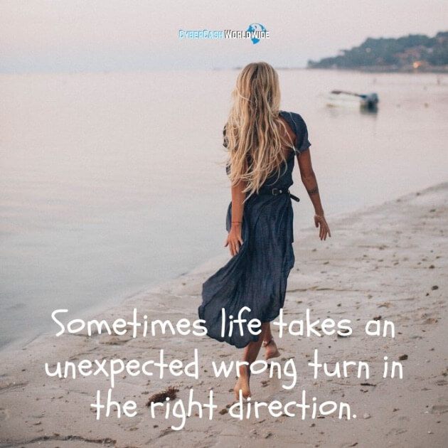 Sometimes life takes an unexpected wrong turn in the right direction.