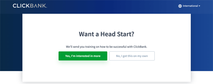 Want a head start ClickBank