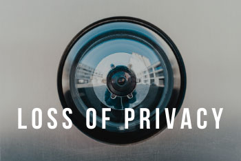 Loss of Privacy