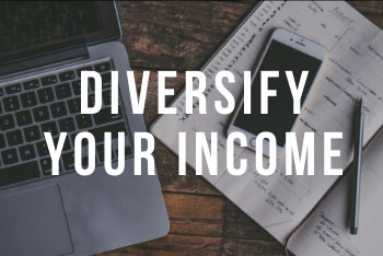 Diversify Your Income