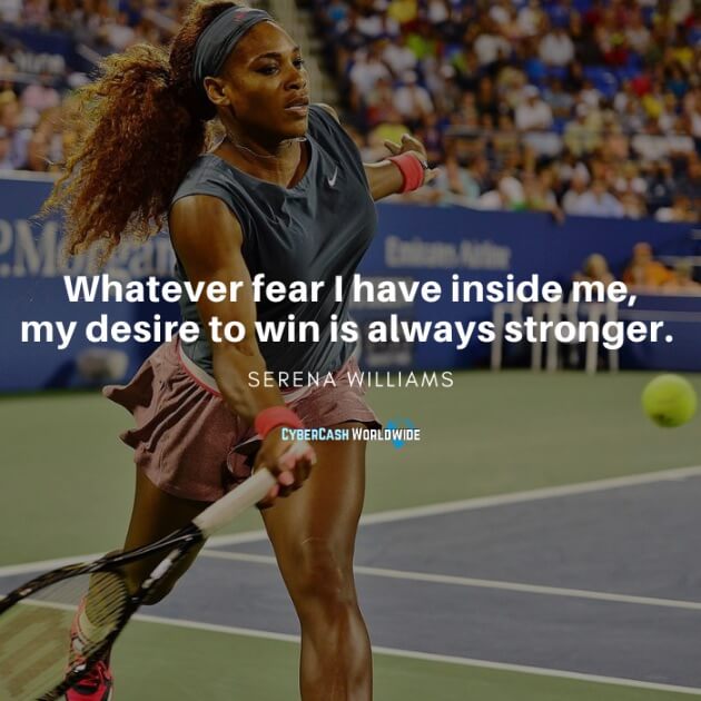 Serena Williams Quote