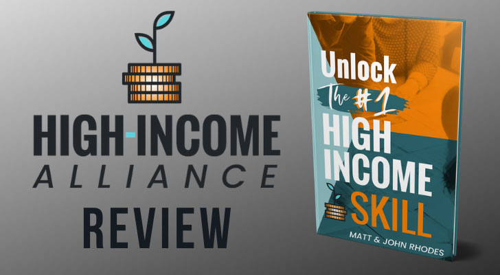 High Income Alliance Unlock The #1 High-Income Skill Review