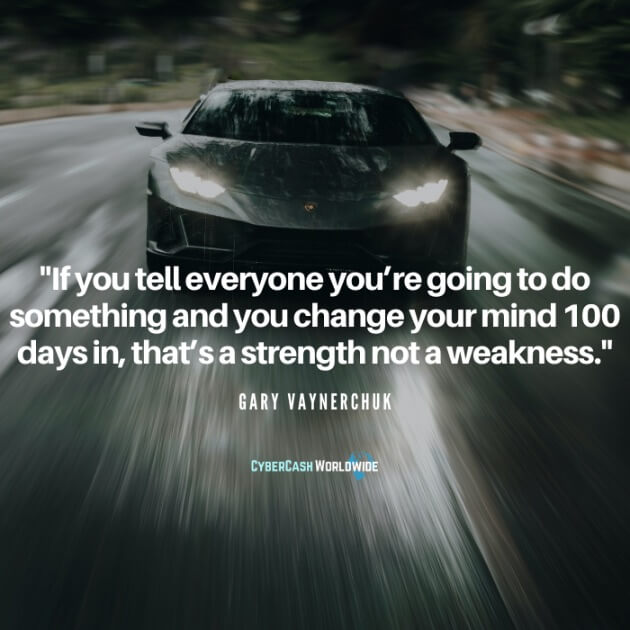 Gary Vaynerchuk Quote