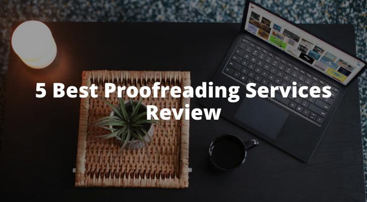 proofreading services reviews