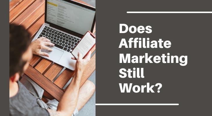 Does Affiliate Marketing Work Tips