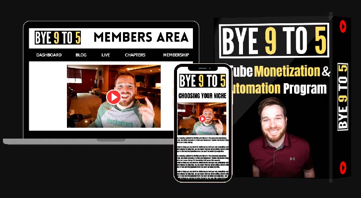 Bye 9 To 5 Review Jordan Mackey Tube Monetization and Automation Program