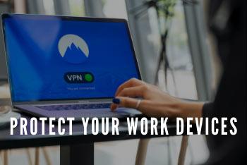 Protect Your Work Devices with NordVPN