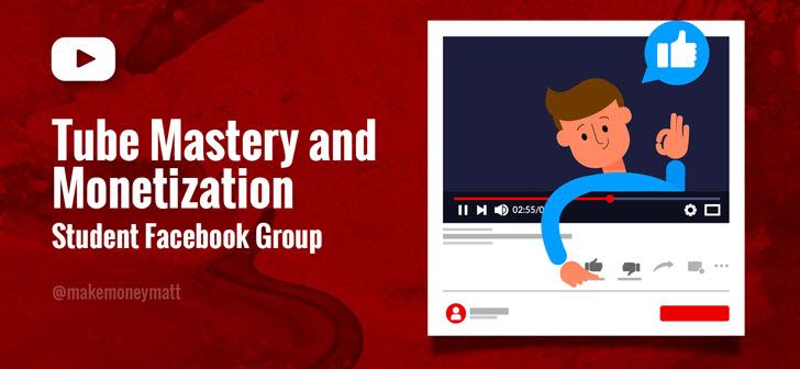 Tube Mastery and Monetization Facebook Group
