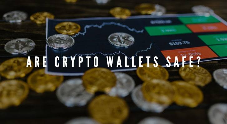 Are Crypto Wallets Safe?