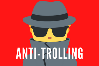 Anti-Trolling