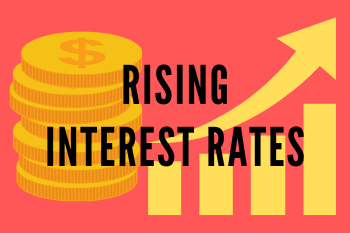 Rising Interest Rates