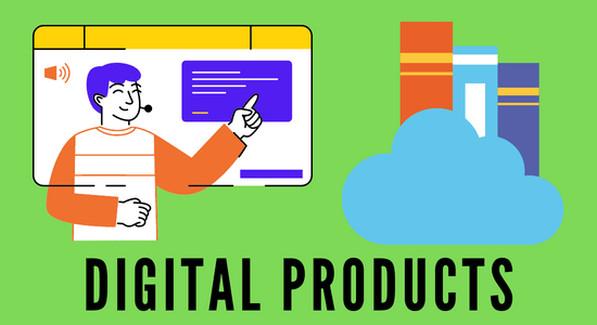 Digital Products