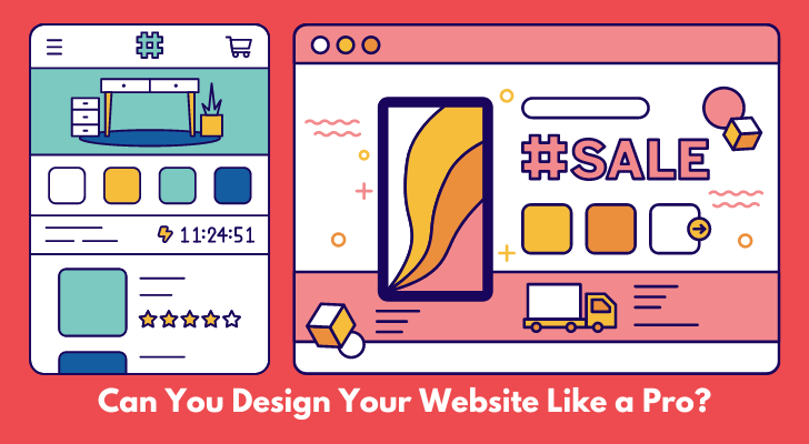 Can You Design Your Website Like a Pro?