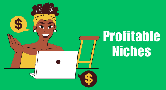 The Most Popular and Profitable Affiliate Niches