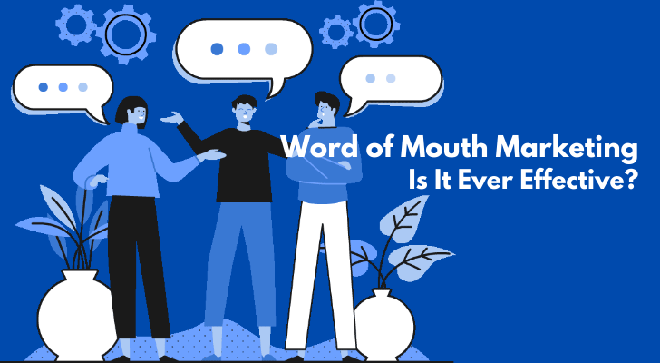 Word of Mouth Marketing (WOMM)