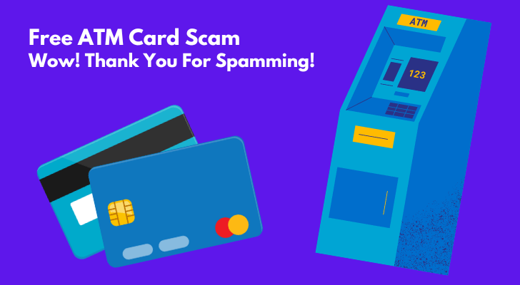 Free ATM Card Scam