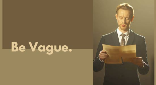 Be Vague