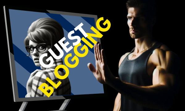 Guest-Blogging Guest Blogging