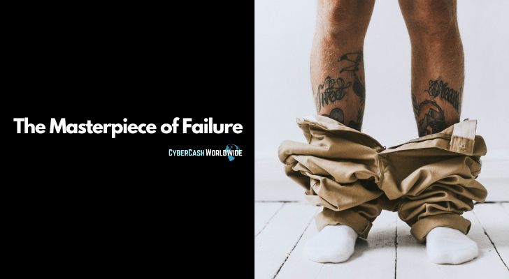 The Masterpiece of Failure