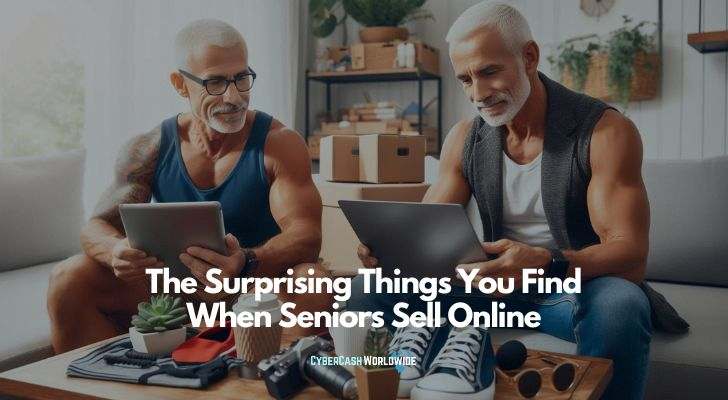 The Surprising Things You Find When Seniors Sell Online