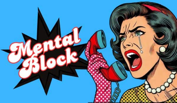 Mental Block Mental Block