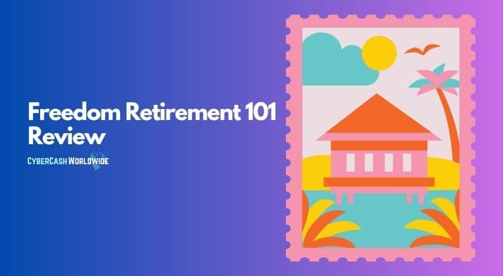 Freedom Retirement 101 Review