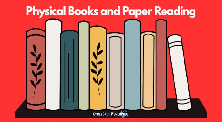 Physical Books and Paper Reading Physical Books and Paper Reading